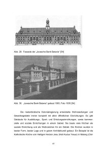 Abb. 29: Fassade der &bdquo;Javasche Bank Batavia&ldquo; [54] Abb. 30