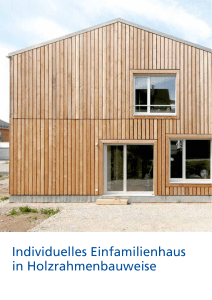 Individuelles Einfamilienhaus in Holzrahmenbauweise