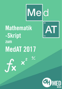 Skriptum für Mathematik 2017 - MedAT