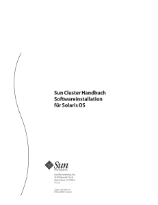 Sun Cluster Handbuch Softwareinstallation fuumlr Solaris OS