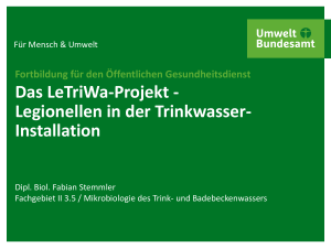 Das LeTriWa-Projekt - Legionellen in der Trinkwasser
