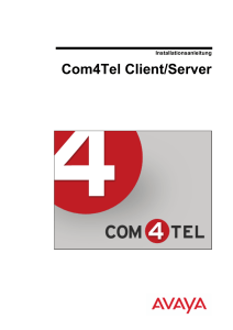 Installationsanleitung Com4Tel Client/Server
