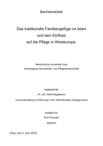 Das traditionelle Familiengefüge im Islam und sein Einfluss auf die