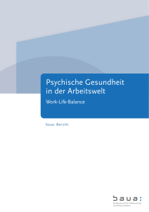 Psychische Gesundheit in der Arbeitswelt - Work-Life-Balance