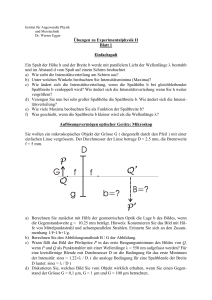 Übungen zu Experimentalphysik II Blatt 1 Einfachspalt Ein Spalt der