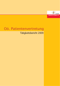 Tätigkeitsbericht der Oö. Patientenvertretung für das Jahr 2009