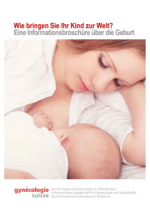 Wie bringen Sie Ihr Kind zur Welt? Eine