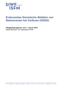 Endovenöse thermische Ablation von Stammvenen bei