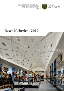 Geschäftsbericht 2012 - Staatsbetrieb Sächsisches