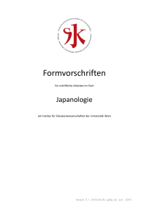 Formvorschriften für schriftliche Arbeiten im Fach Japanologie