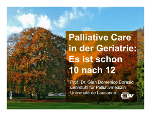 Palliative Care in der Geriatrie: Es ist schon 10 nach 12