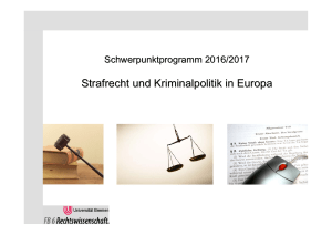 Strafrecht und Kriminalpolitik in Europa - jura.uni