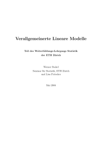 Verallgemeinerte Lineare Modelle - Seminar for Statistics