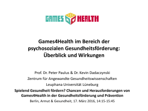 Games4Health im Bereich der psychosozialen Gesundheitsförderung
