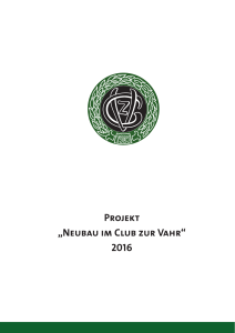 Projekt „Neubau im Club zur Vahr“ 2016