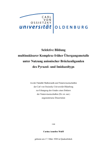 Selektive Bildung multinuklearer Komplexe früher