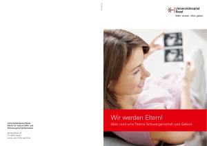 Wir werden Eltern! - Universit&auml;tsspital Basel