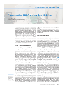 Nuklearmedizin 2013: The «New Clear Medicine