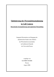 Optimierung der Personaleinsatzplanung in Call Centern