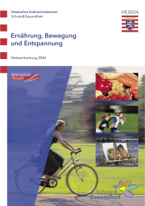 Ern&auml;hrung, Bewegung und Entspannung