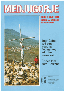 Medjugorje 6/1987 - Gebetsaktion Medjugorje