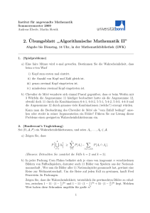 2. ¨Ubungsblatt ,,Algorithmische Mathematik II”