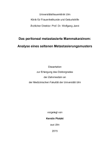 Das peritoneal metastasierte Mammakarzinom: Analyse eines