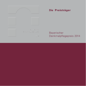 Die Preisträger Bayerischer Denkmalpflegepreis 2014