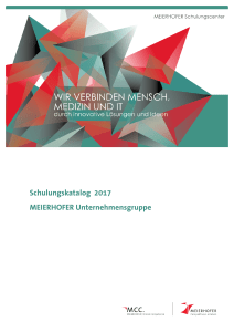 Schulungskatalog 2017 MEIERHOFER Unternehmensgruppe