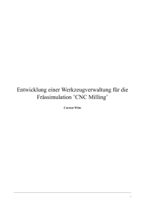 Entwicklung einer Werkzeugverwaltung f&uuml;r die Fr&auml;ssimulation `CNC