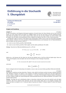 Einführung in die Stochastik 5. Übungsblatt