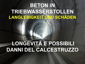 beton in triebwasserstollen longevità e possibili danni del calcestruzzo