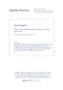 Anke Wappler, Sichten auf den Betriebsalltag einer Gubener