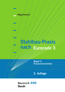 Stahlbau-Praxis nach Eurocode 3 – Band 3: Komponentenmethode