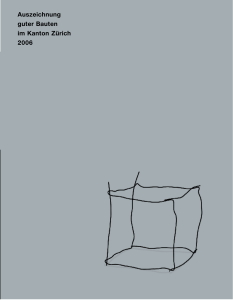 Auszeichnung guter Bauten im Kanton Z&uuml;rich 2006