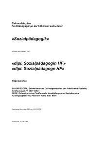 «Sozialpädagogik» «dipl. Sozialpädagogin HF»