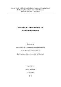 Retrospektive Untersuchung von Schädelbasistumoren