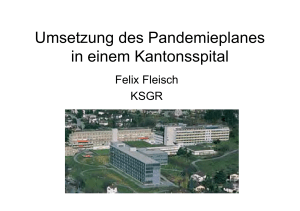 Umsetzung des Pandemieplanes in einem Kantonsspital