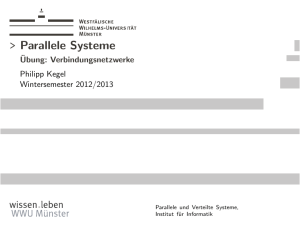 &Uuml;bung: Verbindungsnetzwerke - Parallele und verteilte Systeme