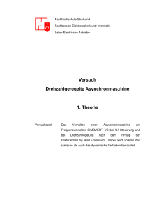 9ersuch Drehzahlgeregelte Asynchronmaschine 1. Theorie