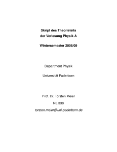 Skript des Theorieteils der Vorlesung Physik A Wintersemester 2008