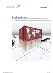 Swiss Issues Branchen Exportindustrie Schweiz – Erfolgsfaktoren