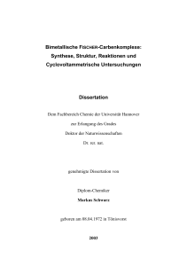 Bimetallische FISCHER-Carbenkomplexe: Synthese, Struktur