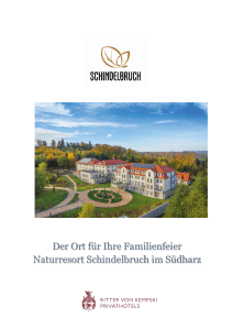 Der Ort für Ihre Familienfeier Naturresort Schindelbruch im Südharz