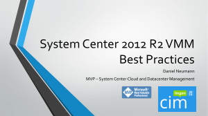 System Center 2012 R2 VMM Best Practices