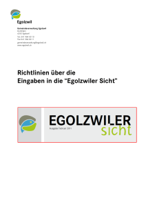 Richtlinien &uuml;ber die Eingaben in die &ldquo;Egolzwiler Sicht&rdquo;