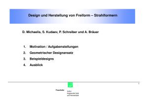 Design und Herstellung von Freiform – Strahlformern