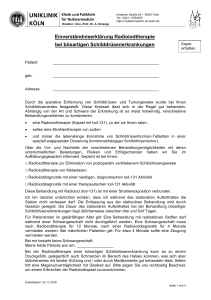 Einverständniserklärung Radioiodtherapie bei bösartigen