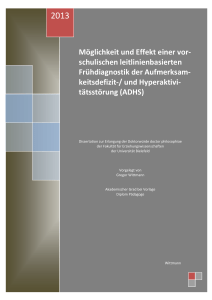 Möglichkeit und Effekt einer vor- schulischen leitlinienbasierten