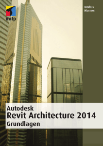 Autodesk Revit Architecture 2014 Grundlagen